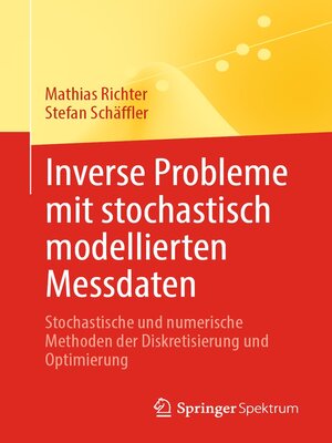 cover image of Inverse Probleme mit stochastisch modellierten Messdaten